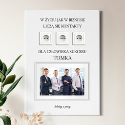 Obraz drukowany na płótnie z własnym zdjęciem 50x70 dla kolegi z okazji awansu w pracy