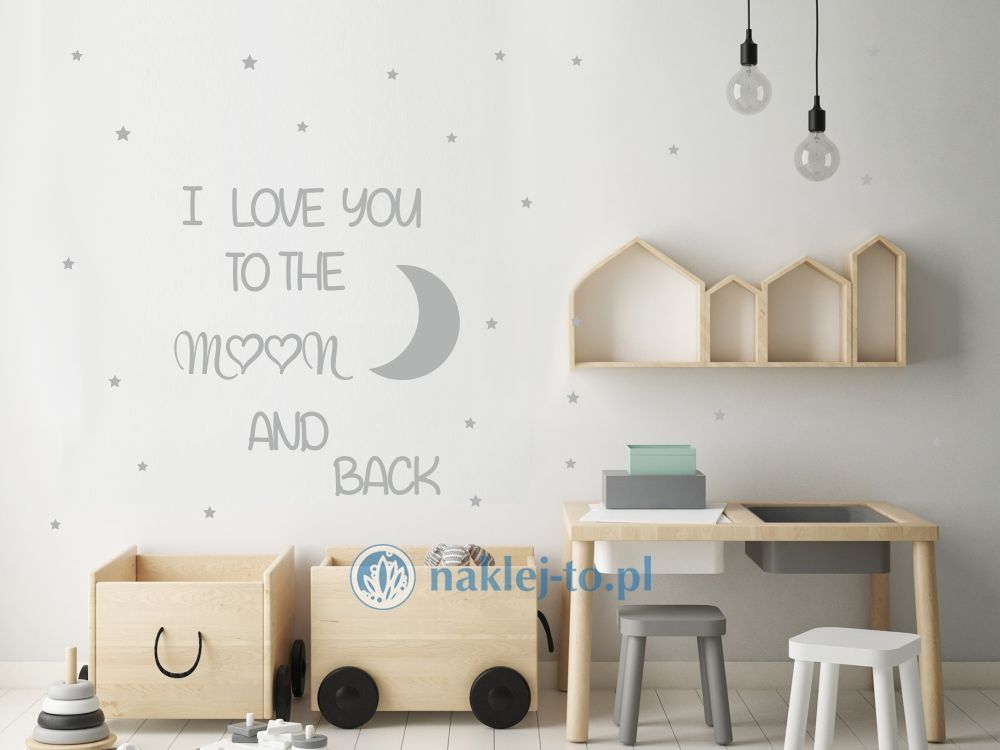 naklejka napis I love you to the moon and back naklejka na ścianę